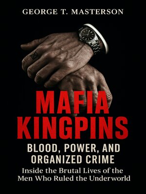 cover image of Mafia Kingpins